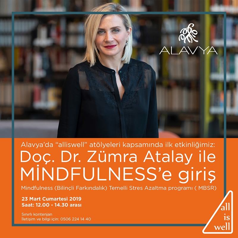 Doç.Dr.Zümra Atalay ile Mindfulness'e giriş
